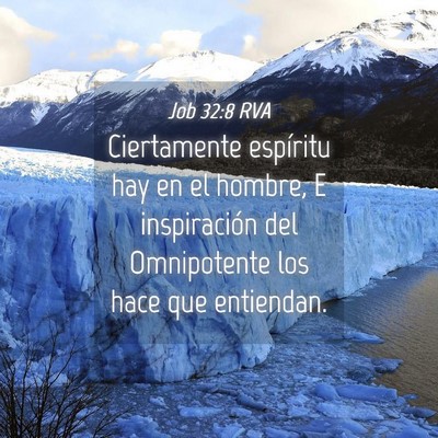 Picture 04 - Job 32:8 RVA - Ciertamente espíritu hay en el hombre, E - Bible Verse Picture