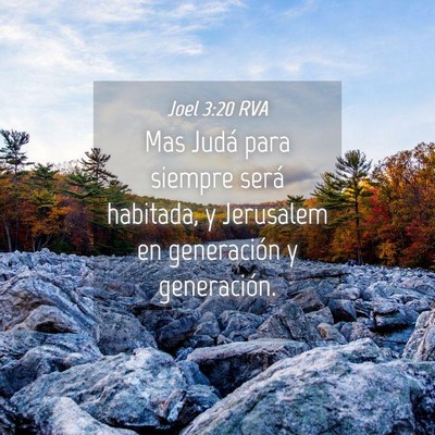 Picture 04 - Joel 3:20 RVA - Mas Judá para siempre será habitada, y - Bible Verse Picture