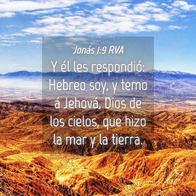 Picture 04 - Jonás 1:9 RVA - Y él les respondió: Hebreo soy, y temo á - Bible Verse Picture