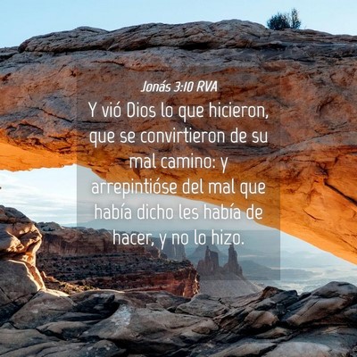 Picture 04 - Jonás 3:10 RVA - Y vió Dios lo que hicieron, que se convirtieron - Bible Verse Picture
