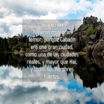 Picture 04 - Josué 10:2 RVA - Tuvieron muy gran temor; porque Gabaón era una - Bible Verse Picture