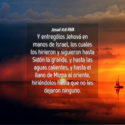 Picture 04 - Josué 11:8 RVA - Y entrególos Jehová en manos de Israel, los - Bible Verse Picture
