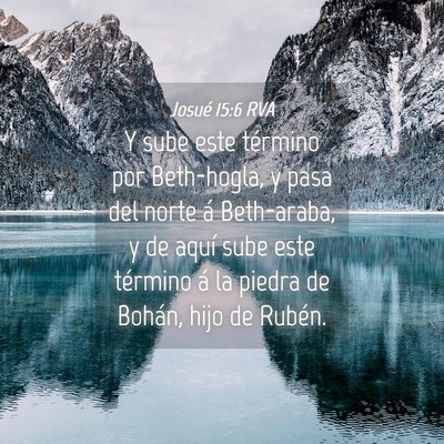 Picture 04 - Josué 15:6 RVA - Y sube este término por Beth-hogla, y pasa del - Bible Verse Picture