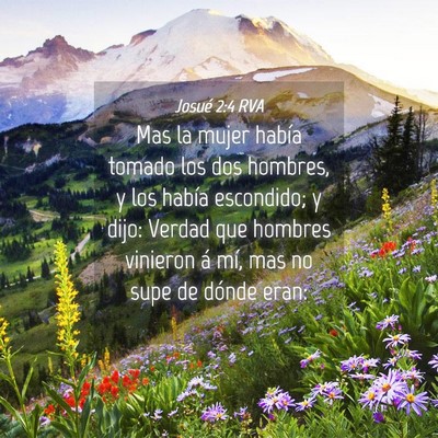 Picture 04 - Josué 2:4 RVA - Mas la mujer había tomado los dos hombres, y los - Bible Verse Picture