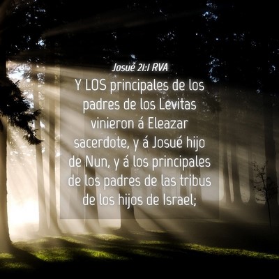 Picture 04 - Josué 21:1 RVA - Y LOS principales de los padres de los Levitas - Bible Verse Picture