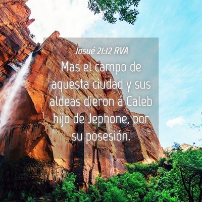 Picture 04 - Josué 21:12 RVA - Mas el campo de aquesta ciudad y sus aldeas - Bible Verse Picture