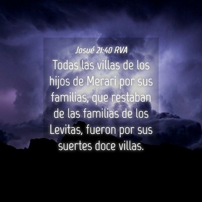Picture 04 - Josué 21:40 RVA - Todas las villas de los hijos de Merari por sus - Bible Verse Picture
