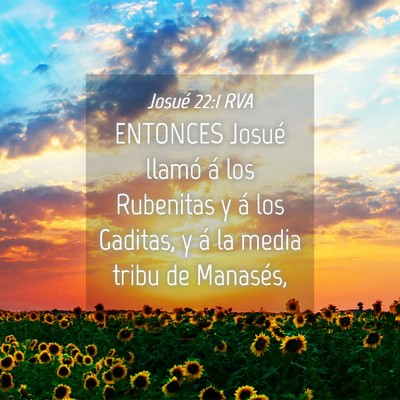 Picture 04 - Josué 22:1 RVA - ENTONCES Josué llamó á los Rubenitas y á los - Bible Verse Picture