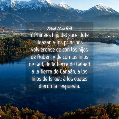 Picture 04 - Josué 22:32 RVA - Y Phinees hijo del sacerdote Eleazar, y los - Bible Verse Picture