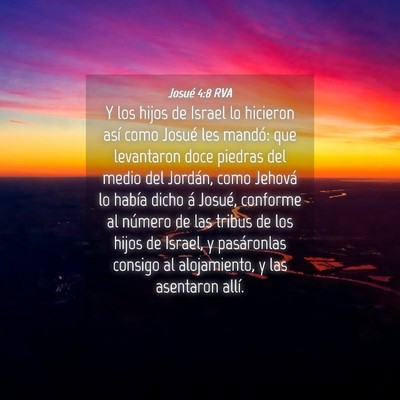 Picture 04 - Josué 4:8 RVA - Y los hijos de Israel lo hicieron así como - Bible Verse Picture