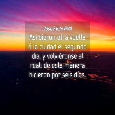 Picture 04 - Josué 6:14 RVA - Así dieron otra vuelta á la ciudad el segundo - Bible Verse Picture