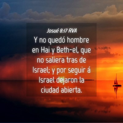 Picture 04 - Josué 8:17 RVA - Y no quedó hombre en Hai y Beth-el, que no - Bible Verse Picture