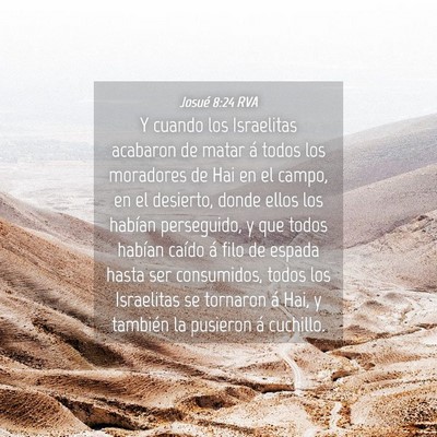 Picture 04 - Josué 8:24 RVA - Y cuando los Israelitas acabaron de matar á - Bible Verse Picture