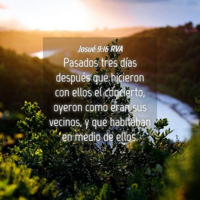 Picture 04 - Josué 9:16 RVA - Pasados tres días después que hicieron con - Bible Verse Picture