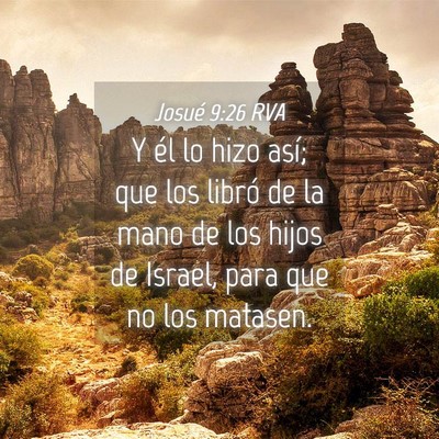 Picture 04 - Josué 9:26 RVA - Y él lo hizo así; que los libró de la mano de - Bible Verse Picture