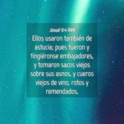 Picture 04 - Josué 9:4 RVA - Ellos usaron también de astucia; pues fueron y - Bible Verse Picture