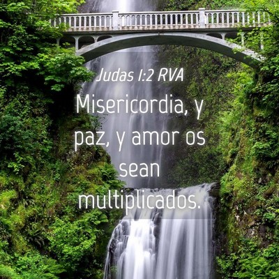 Picture 04 - Judas 1:2 RVA - Misericordia, y paz, y amor os sean - Bible Verse Picture