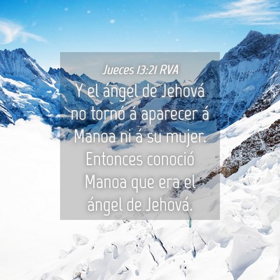 Picture 04 - Jueces 13:21 RVA - Y el ángel de Jehová no tornó á aparecer á - Bible Verse Picture