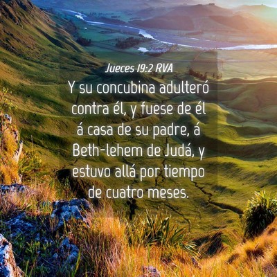 Picture 04 - Jueces 19:2 RVA - Y su concubina adulteró contra él, y fuese de - Bible Verse Picture