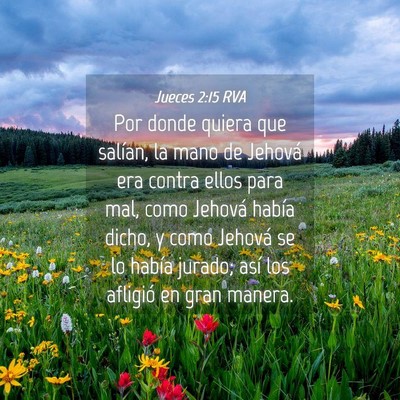 Picture 04 - Jueces 2:15 RVA - Por donde quiera que salían, la mano de Jehová - Bible Verse Picture