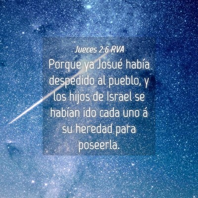 Picture 04 - Jueces 2:6 RVA - Porque ya Josué había despedido al pueblo, y - Bible Verse Picture