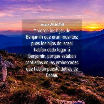 Picture 04 - Jueces 20:36 RVA - Y vieron los hijos de Benjamín que eran muertos; - Bible Verse Picture