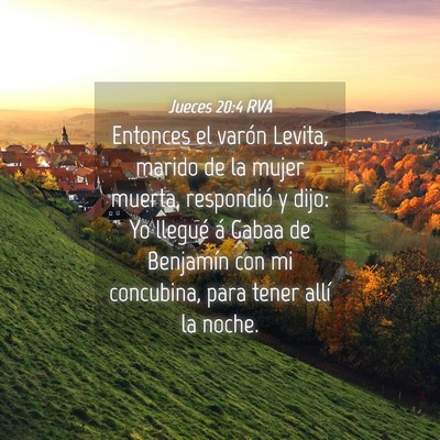 Picture 04 - Jueces 20:4 RVA - Entonces el varón Levita, marido de la mujer - Bible Verse Picture