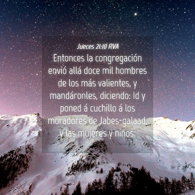 Picture 04 - Jueces 21:10 RVA - Entonces la congregación envió allá doce mil - Bible Verse Picture
