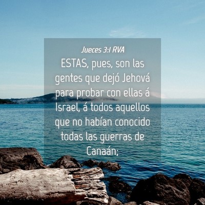 Picture 04 - Jueces 3:1 RVA - ESTAS, pues, son las gentes que dejó Jehová - Bible Verse Picture