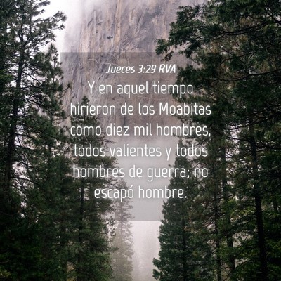 Picture 04 - Jueces 3:29 RVA - Y en aquel tiempo hirieron de los Moabitas como - Bible Verse Picture