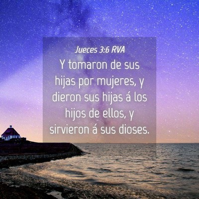 Picture 04 - Jueces 3:6 RVA - Y tomaron de sus hijas por mujeres, y dieron sus - Bible Verse Picture