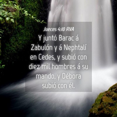 Picture 04 - Jueces 4:10 RVA - Y juntó Barac á Zabulón y á Nephtalí en - Bible Verse Picture