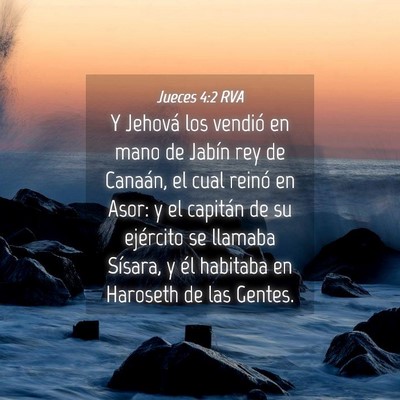 Picture 04 - Jueces 4:2 RVA - Y Jehová los vendió en mano de Jabín rey de - Bible Verse Picture