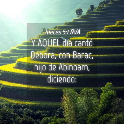 Picture 04 - Jueces 5:1 RVA - Y AQUEL día cantó Débora, con Barac, hijo de - Bible Verse Picture