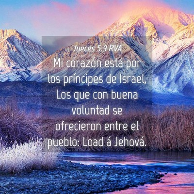 Picture 04 - Jueces 5:9 RVA - Mi corazón está por los príncipes de Israel, - Bible Verse Picture