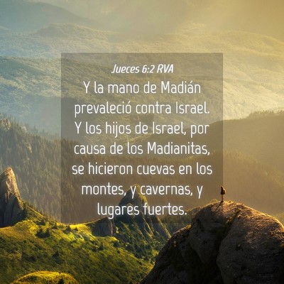 Picture 04 - Jueces 6:2 RVA - Y la mano de Madián prevaleció contra Israel. Y - Bible Verse Picture