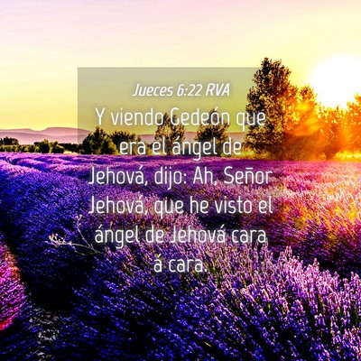 Picture 04 - Jueces 6:22 RVA - Y viendo Gedeón que era el ángel de Jehová, - Bible Verse Picture