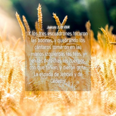 Picture 04 - Jueces 7:20 RVA - Y los tres escuadrones tocaron las bocinas, y - Bible Verse Picture