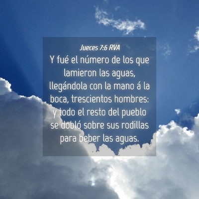 Picture 04 - Jueces 7:6 RVA - Y fué el número de los que lamieron las aguas, - Bible Verse Picture