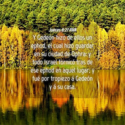 Picture 04 - Jueces 8:27 RVA - Y Gedeón hizo de ellos un ephod, el cual hizo - Bible Verse Picture