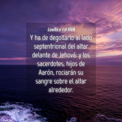 Picture 04 - Levítico 1:11 RVA - Y ha de degollarlo al lado septentrional del - Bible Verse Picture