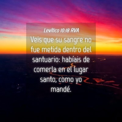 Picture 04 - Levítico 10:18 RVA - Veis que su sangre no fue metida dentro del - Bible Verse Picture