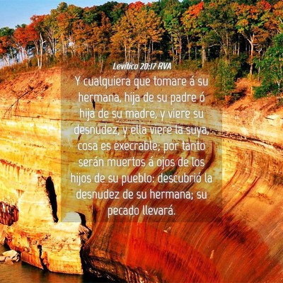 Picture 04 - Levítico 20:17 RVA - Y cualquiera que tomare á su hermana, hija de su - Bible Verse Picture