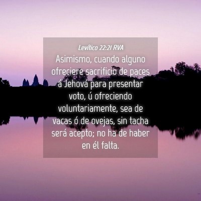 Picture 04 - Levítico 22:21 RVA - Asimismo, cuando alguno ofreciere sacrificio de - Bible Verse Picture
