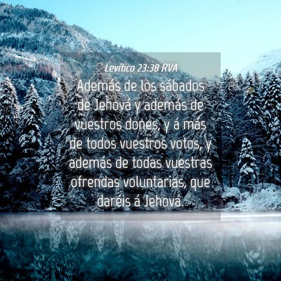Picture 04 - Levítico 23:38 RVA - Además de los sábados de Jehová y además de - Bible Verse Picture