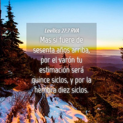 Picture 04 - Levítico 27:7 RVA - Mas si fuere de sesenta años arriba, por el - Bible Verse Picture