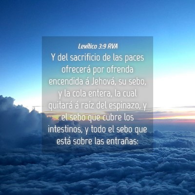 Picture 04 - Levítico 3:9 RVA - Y del sacrificio de las paces ofrecerá por - Bible Verse Picture