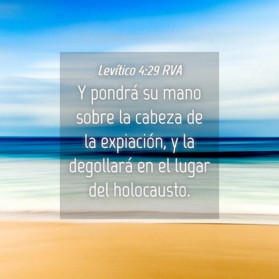 Picture 04 - Levítico 4:29 RVA - Y pondrá su mano sobre la cabeza de la - Bible Verse Picture