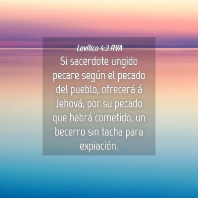 Picture 04 - Levítico 4:3 RVA - Si sacerdote ungido pecare según el pecado del - Bible Verse Picture