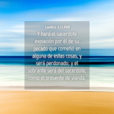 Picture 04 - Levítico 5:13 RVA - Y hará el sacerdote expiación por él de su - Bible Verse Picture
